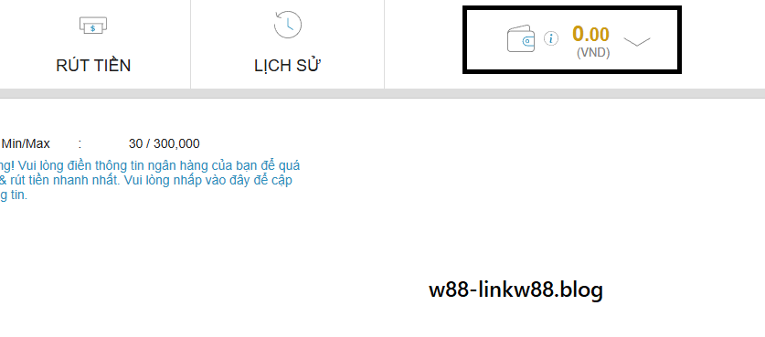 Rút Tiền W88 - Quá Trình Nhận Thưởng Lợi Nhuận Về Tài Khoản 3 Kiểm tra số dư W88